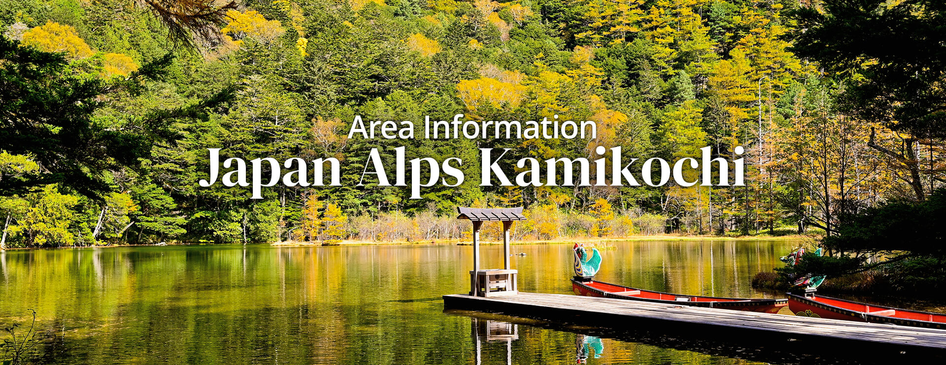 Area Information Japan Alps Kamikochi Seasonal Bus Services