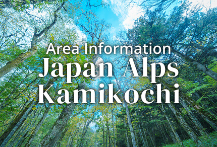 Area Information Japan Alps Kamikochi Seasonal Bus Services
