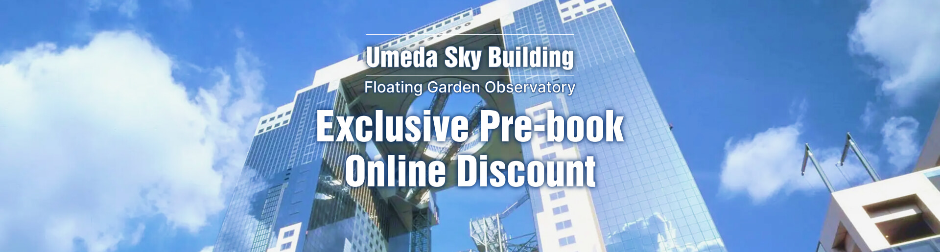 Umeda Sky Building Observatory: Exclusive Pre-book Online Discount