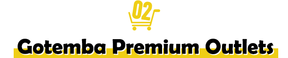 Gotemba Premium Outlets