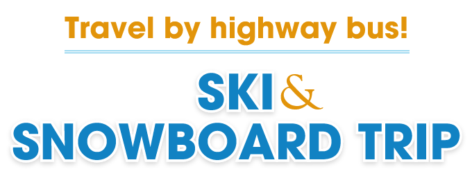 Ski & Snowboard Trip by bus