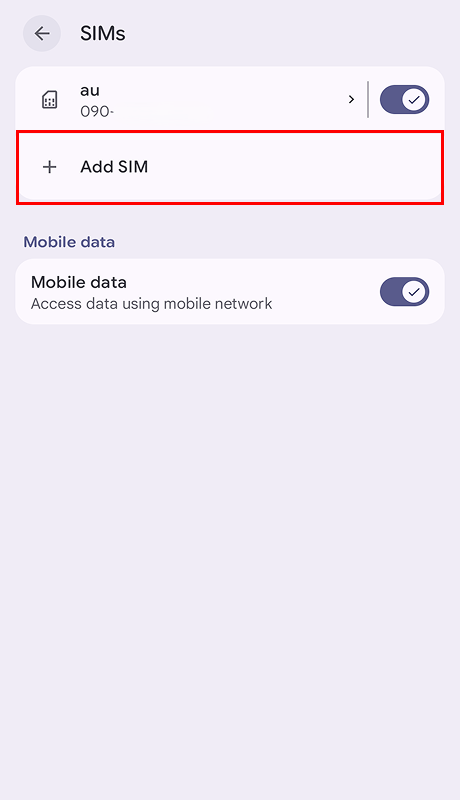 Tap Add SIM.