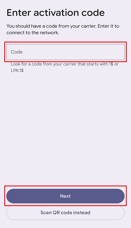 Enter the activation code starting with LPA:1$ and tap Next.