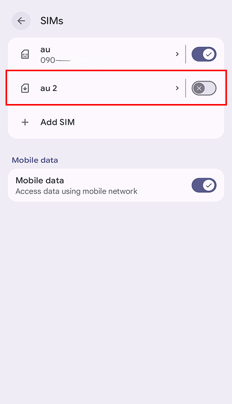 Turn on au or WILLER eSIM.