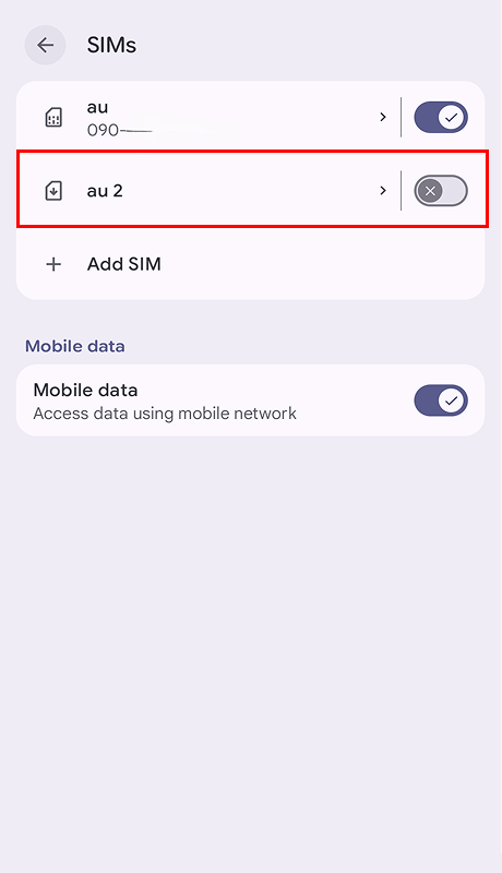 Turn on au or WILLER eSIM.