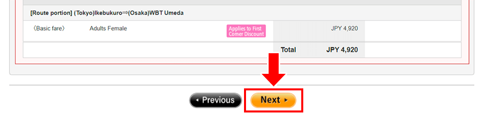 Confirm all information of your booking before and after change, then click 'Next' at the end of the page