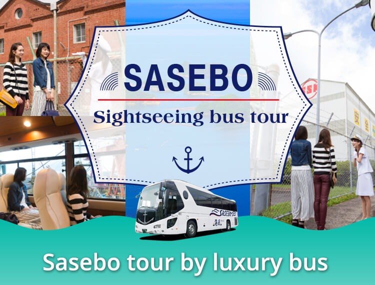 Sasebo Sightseeing bus tour