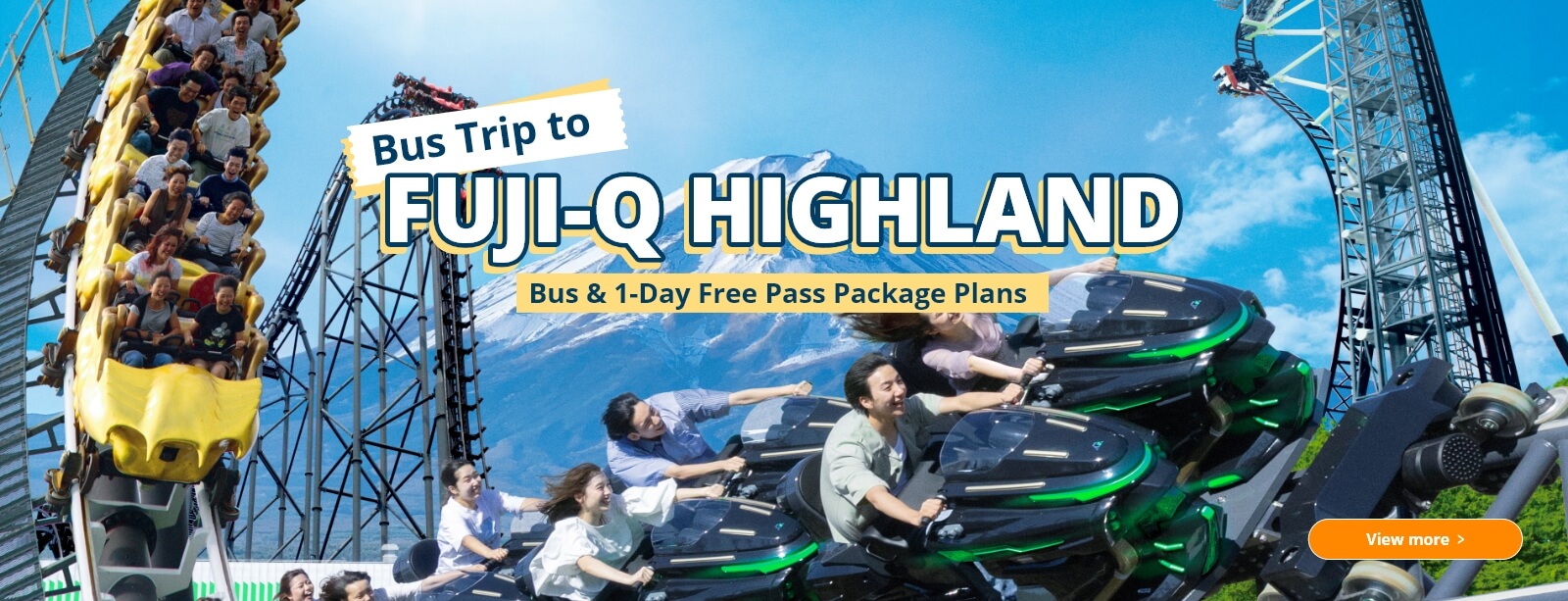 Bus trip to FUJI-Q HIGHLAND