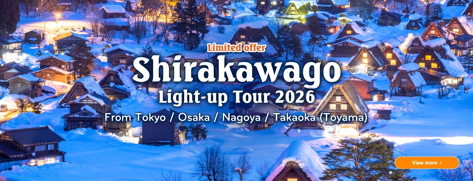 Shirakawago Light-up Tour 2026