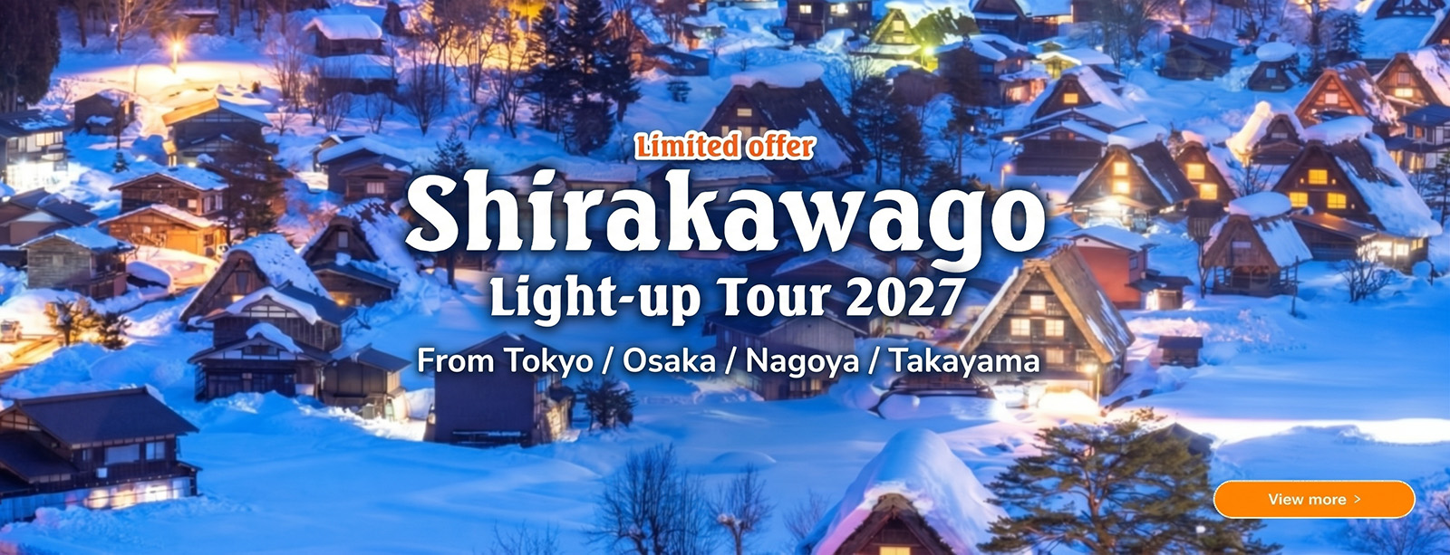 Shirakawago Light-up Tour 2027