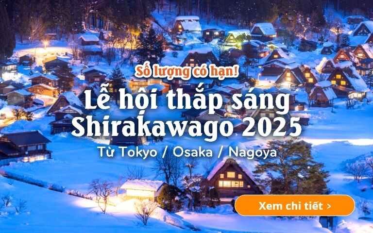 Tour Lễ hội thắp sáng làng cổ Shirakawago 2025