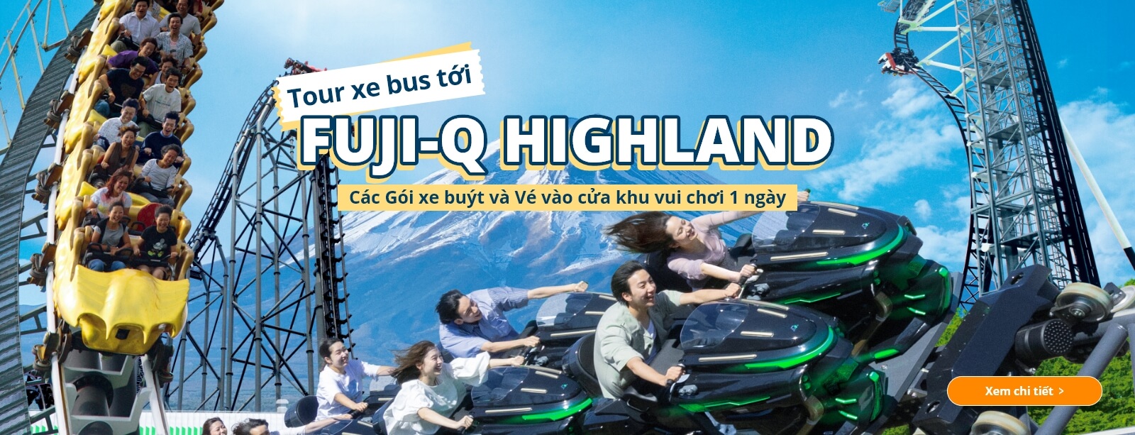 Tour xe bus tới FUJI-Q HIGHLAND