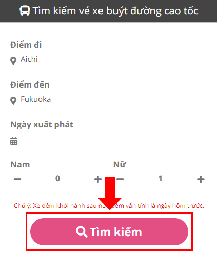 Chọn một chiều hoặc khứ hồi, nhập điểm đi và điểm đến, ngày tháng, số lượng hành khách theo giới tính, sau đó nhấp vào nút 'Tìm kiếm'.