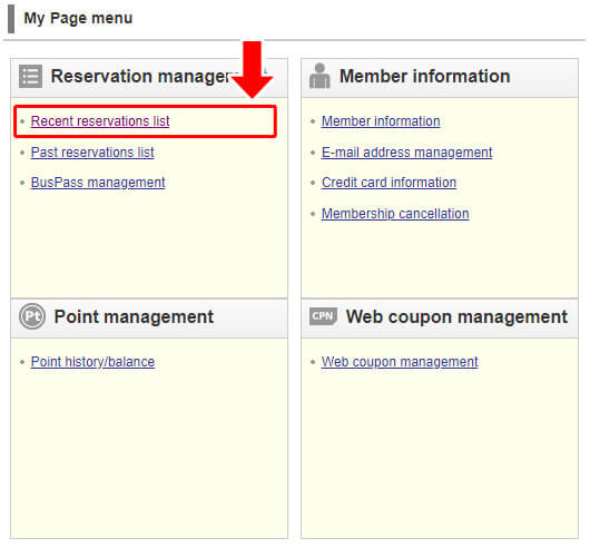 Go to ’Recent reservations list’ in ’Reservation Management’ Section.